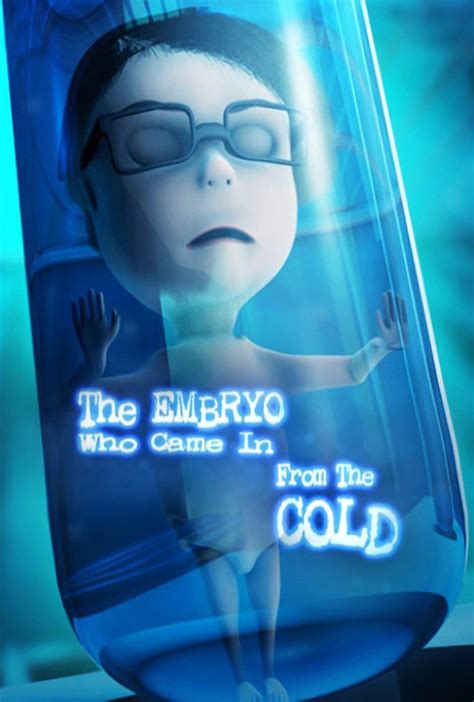 THE EMBRYO WHO CAME IN FROM THE COLD
 2024.04.27 11:24 2022 смотреть онлайн в хорошем качестве мультфильм.
